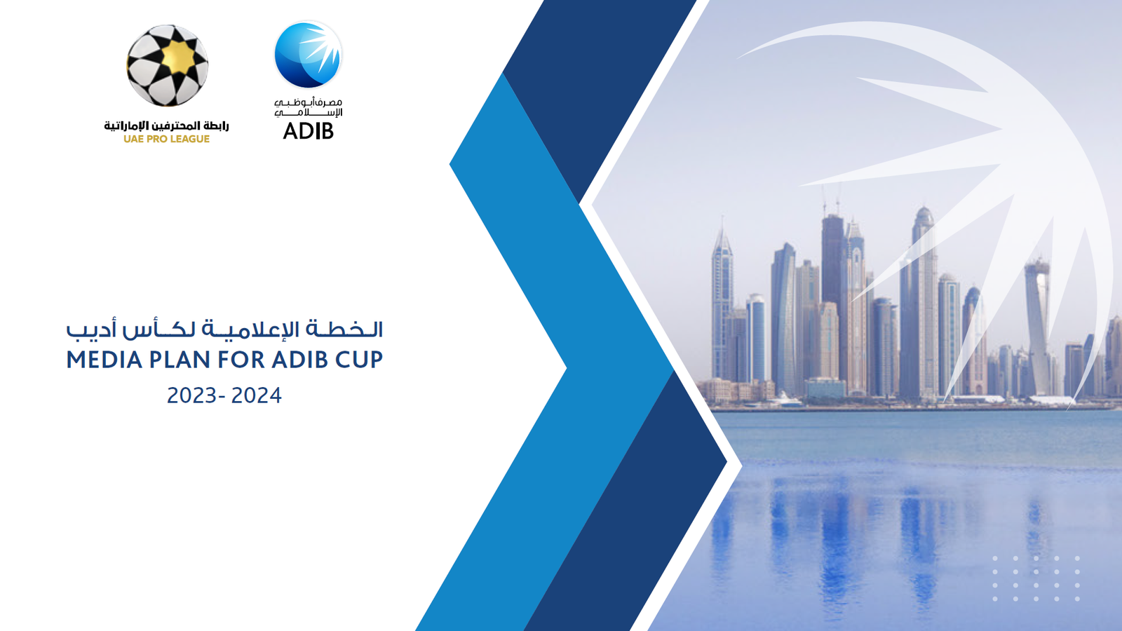 Media Plan for ADIB Cup | United Arab Emirates